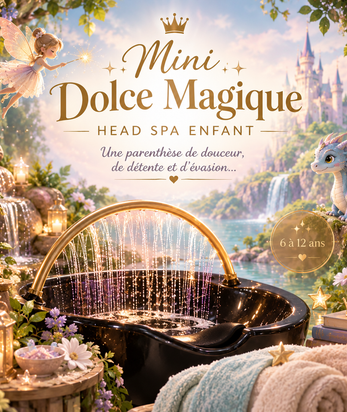 Mini Dolce Magique – Head Spa féerique pour enfants